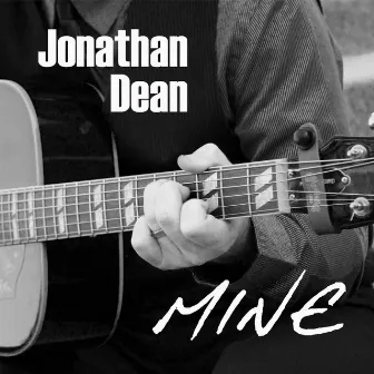 Mine by Jonathan Dean