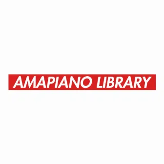 Amapiano Library by El Eugene