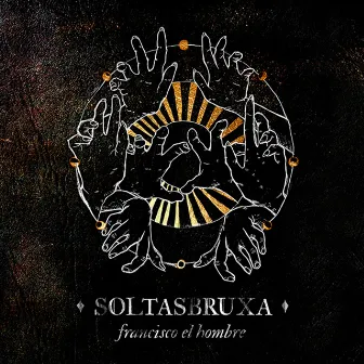 Soltasbruxa by Francisco, el Hombre