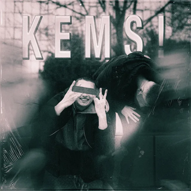 KEMS!