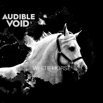 White Horse by Audible Void