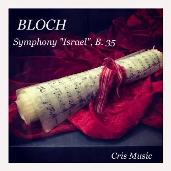 Bloch: Symphony 