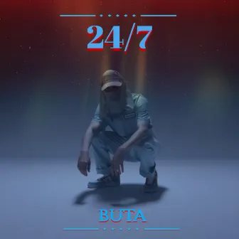 24/7 by Buta