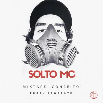 Mixtape Conceito by Solto Mc