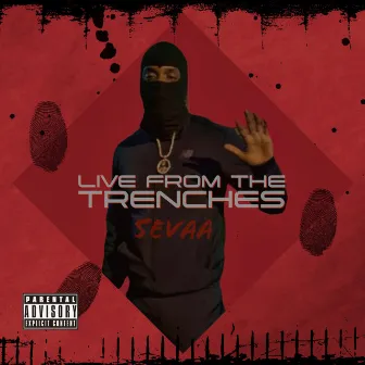 Live From The Trenches by Magnolia Marlo