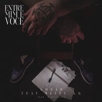 Entre Mim e Você by From Da Hood