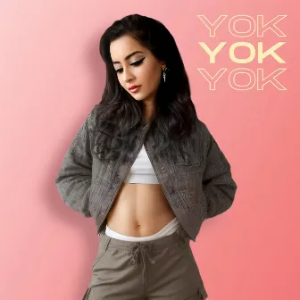 YOK by GLSH