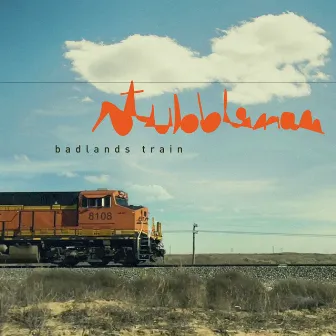 Badlands Train by Stubbleman