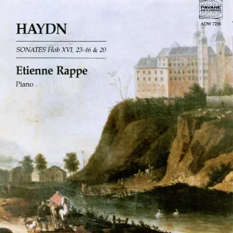 Haydn: Piano Sonatas Hob. XVI: 20, 23 & 46 by Etienne Rappe