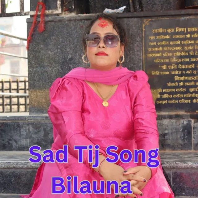 Sad Tij Song Bilauna - Live