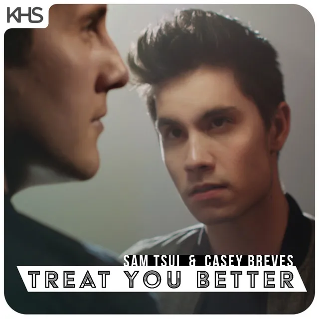 Treat You Better