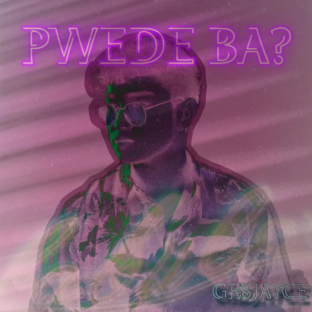 Pwede Ba?