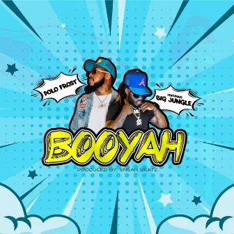 Booyah by Polo Frost