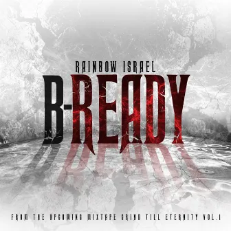 Be Ready by Rainbow Israel