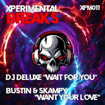 Wait for You, Want Your Love by DJ Deluxe