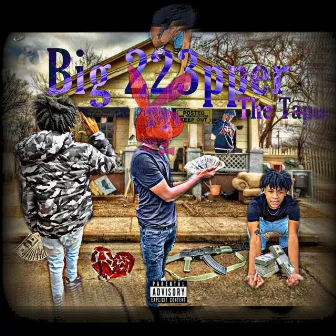 Big 223PPER The Tape by 223Youngan