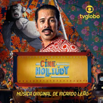 Cine Holliúdy - Música Original de Ricardo Leão by Ricardo Leão