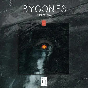 Bygones by Trust SA