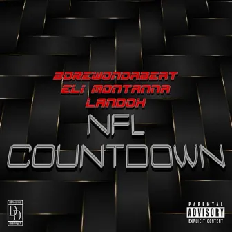 NFL COUNTDOWN by Bdrewondabeat