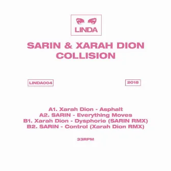 Collision (Originals & Remixes) by Xarah Dion