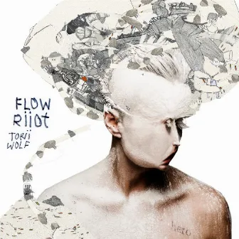 Flow Riiot by Torii Wolf