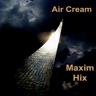 Air Cream by Maxim Hix