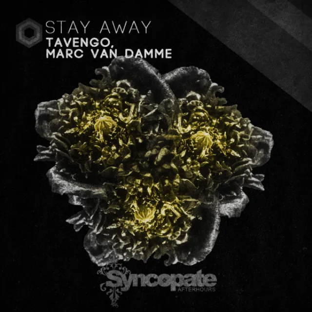 Stay Away - Original Mix