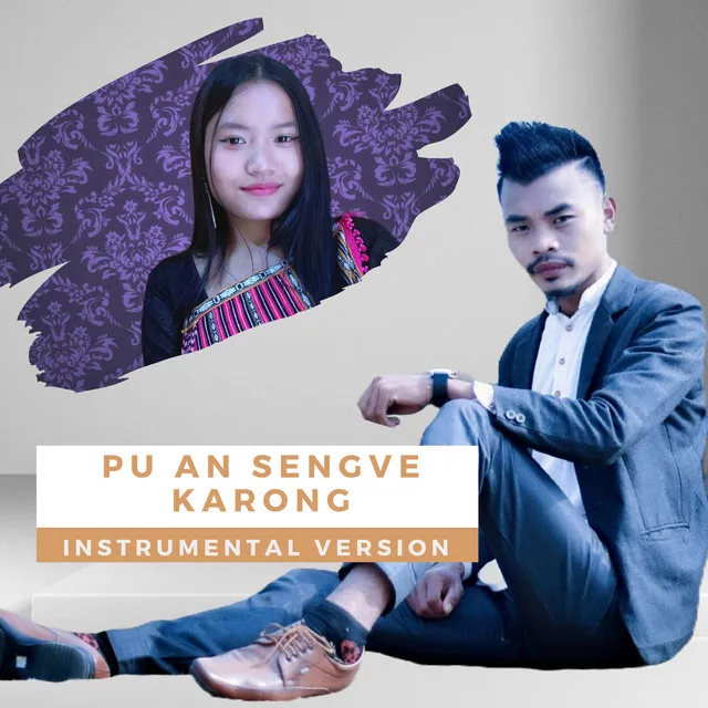 Pu an Sengve Karong - Instrumental Version