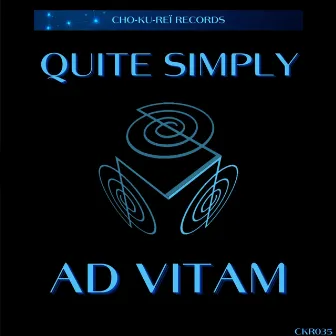 Quite Simply by Ad Vitam