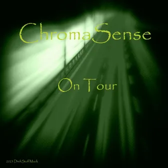 On Tour by ChromaSense