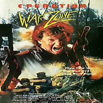 Operation Warzone (Original Motion Picture Soundtrack) by Garm Beall