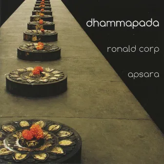 Corp: dhammapada by Ronald Corp