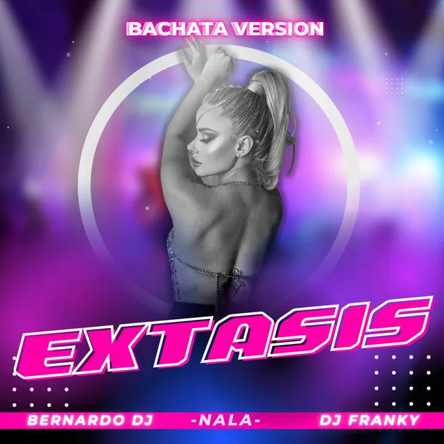 Extasis - Bachata Version