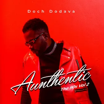 Authentic - The 90s, Vol. 2 by Doch Dodava