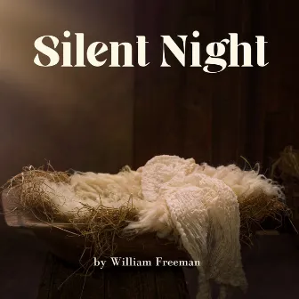 Silent Night (Instrumental Version) by William Freeman