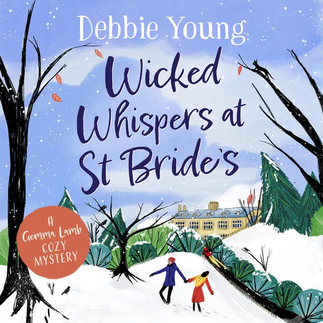 Chapter 16 - Wicked Whispers at St Bride's - A cozy murder mystery from Debbie Young