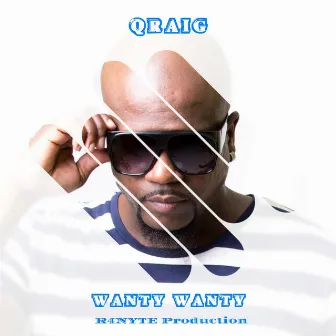 Wanty Wanty by Qraig