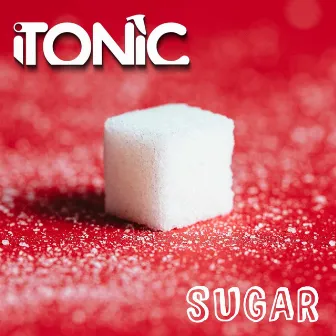 Sugar by iTonic