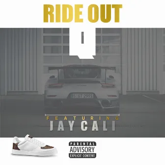 Ride Out by Q