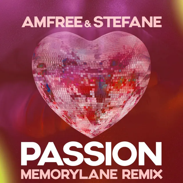 Passion (Memorylane Remix)