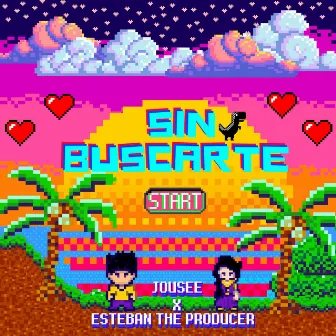 SIN BUSCARTE by Esteban The Producer