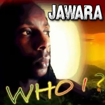 Who I? by Jawara