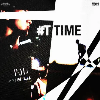 #T-TIME by eee!