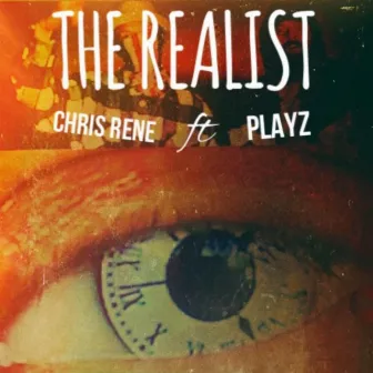 The Realist by Chris Rene