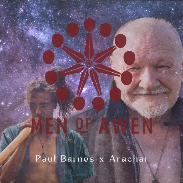 Men Of Awen Poem By Paul Barnes (Seek Within Remix)