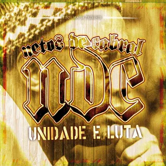 Unidade e Luta by Netos de Cabral