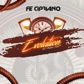 Evolution by Fe Cipriano