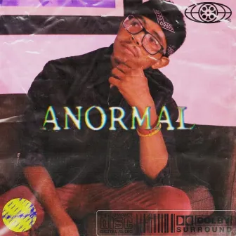 Anormal by JoniSahe EMC