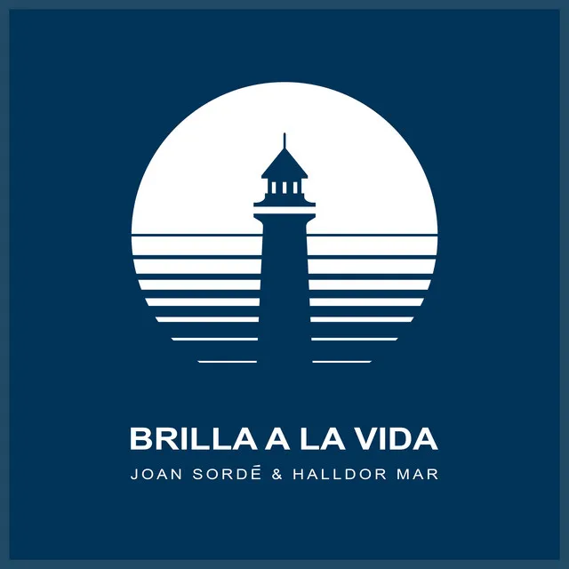 Brilla a la Vida