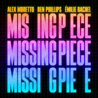 Missing Piece by Alex Moretto